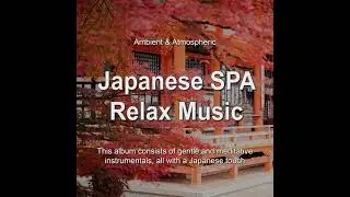 10  Sayonara Sun   Mandala Dreams  Spa Japanese Relaxing Music 4K Ultra HD
