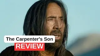 The Carpenter's Son Review - Nicolas Cage's Biblical Horror?