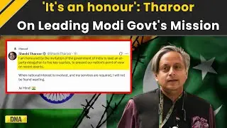 India Pakistan News: Shashi Tharoor Reacts To Leading Modi Government's Global Outreach Delegation