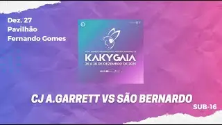 São Bernardo vs CJ A Garrett (Sub-16) KAKY GAIA 