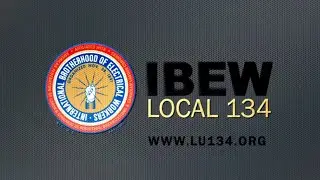 Local 134 IBEW Officers Update 6/4/20
