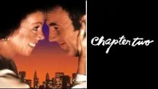 Chapter Two 1979  James Caan, Marsha Mason, Valerie Harper