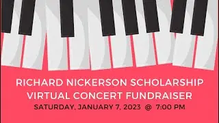 Richard Nickerson Scholarship Concert 2023