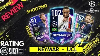 Neymar  ST 102 Champions League Обзор Игрока FIFA 20 mobile