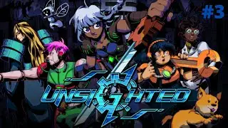 UNSIGHTED walkthrough Parte 3