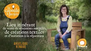 Capsule à Projets #51 – Lieu itinérant de vente de vêtements surcyclés, de création et de réparation