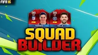 FIFA 16 Squad Builder - SUPER SPANISH CLASSIC IMOTM DUO! w/ iMOTM Villa + iMOTM Torres!