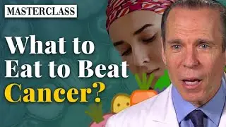 What to Eat to Beat Cancer?: Diet Strategies for Disease Prevention | Part 1 | Dr. Joel Fuhrman