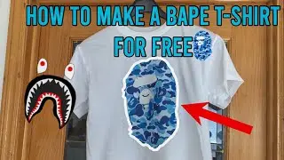 Как сделать футболку BAPE БЕСПЛАТНО (сделай сам)!!!