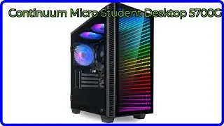 REVIEW (2025): Continuum Micro Student Desktop 5700G. ESSENTIAL details.