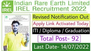 IREL Recruitment 2022 Revised Notification Out | IREL Vacancy 2022 | IREL Revised Notification Out