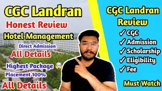 CGC Hotel Management Admission | CGC Landran Admission Process | Direct Admission low budget college