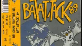 The Crime Fighters Inc. - Bat Attack '89
