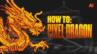 Как создать пиксельного дракона в Adobe Illustrator