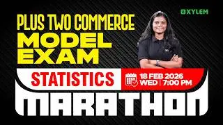Plus Two Commerce Model Exam - Statistics | MARATHON | Xylem Plus Two Commerce