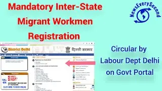 Mandatory inter-state migrant worker registration , circular Labour Dept Delhi on Govt Portal May 21