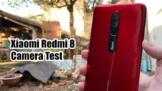 Xiaomi Redmi 8 Camera Test | 1080P, PRO, PORTRAIT, TIME-LAPSE, SHORT VIDEO