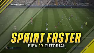 FIFA 17 - HOW TO SPRINT/RUN FASTER! | SPEED BOOST TUTORIAL
