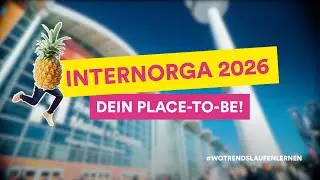 INTERNORGA 2026 Hamburg &ndash; Dein Place-to-be f&uuml;r Foodservice & Hospitality!