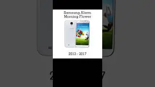 Samsung Alarm Morning Flower 🌸