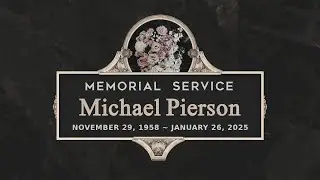 Memorial Service - Michael Pierson - Burleson Adventist Church - 3/22/25