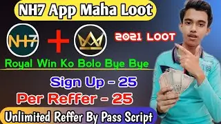 NH7 Biggest Loot !! Earn 3757/- In Just 5 Minutes !! Unlimited Reffer By Pass 🤑 !! Full Hack 💥💥