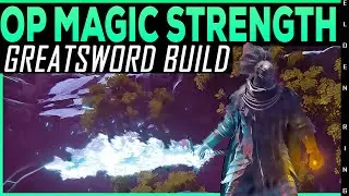 Elden Ring OP MAGIC STRENGTH GREATSWORD BUILD Patch 1.06 - Black Knight Helphen's Steeple Level 150