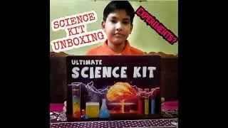 Unboxing of Ultimate Science Kit by Abhinav #ScienceKitforBeginners #ScienceExperimentsforKids