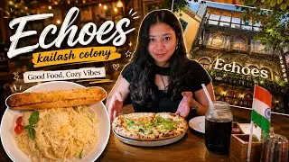 Echoes | Kailash Colony | Unique Cafe | Budget Friendly | Good Food /Vibes #echoes #budgetfriendly