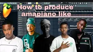 How to produce like djy ZanSa | Djy Biza | Royal Musiq | Musical Jazz & W4de