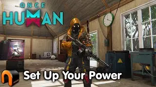Руководство по использованию ONCE HUMAN Power! Как настроить Power #OnceHuman
