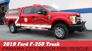 2019 Ford F-250 Truck - Panama City Beach Fire Rescue Truck Upfitting #Firefighter #ThinRedLine