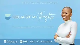 60: How to Overcome Emotional Warfare Against Your Assignment | Kylia Jackson