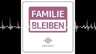 Vorbereitungen f&uuml;r eine gute Co-Elternschaft: im Gespr&auml;ch mit Jennifer Sutholt - Familie bleiben