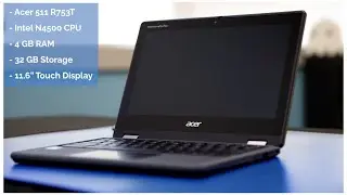 Unboxing the Acer R753T Chromebook