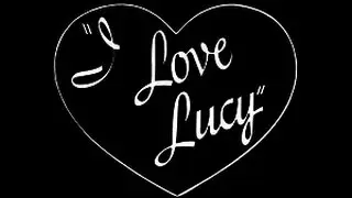 I Love Lucy,  