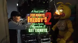 A First Look | Five Nights at Freddy&rsquo;s 2