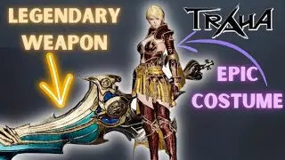 Cara Mendapatkan LEGENDARY Weapon dan Epic Costume - TRAHA Global