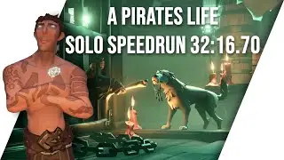 Sea Of Thieves Speedrun | A Pirates Life Tall Tale | Solo | 32:16.70