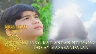 Mga Aral mula sa May Bukas Pa | Episode 119 (June 10, 2020)