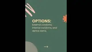 Sexual Health & Condoms 101