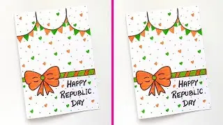 Republic Day Greeting Card | How to make Easy Republic Day Card | Easy & Cute Republic Card Ideas