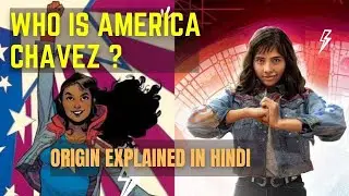Doctor Strange 2 : America Chavez Origin Explained in Hindi | Who is America Chavez