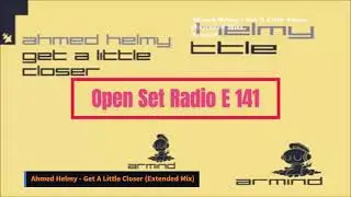 Open Set Radio E 141  [Trance  Mix ]  [ Include Phaxe Guest Mix ][ Psy Trance]