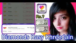 Likee Diamonds Kasy Khreedain * Purchasing Diamonds