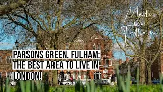 Parsons Green, Fulham: the best area to live in London