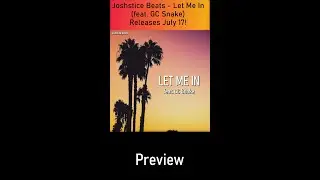 Joshstice Beats - Let Me In (feat. GC Snake) (Preview) #shorts