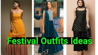 Indian festival Outfits Ideas | Diwali | Karwachauth Dresses | Fashion lookbook