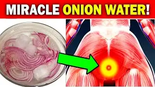 Soak Onions In Cold Water Overnight & Drink On Empty Stomach &ndash; Amazing Benefits!