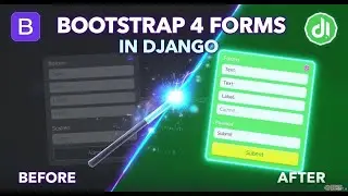 Tutorial 10 - Bootstrap 4 Forms With Django | Style Forms Easily